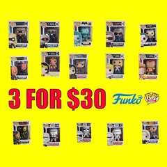 SALE!!! 3 FUNKO POP! FOR $30, YOUR CHOICE offer valid for first two buyers ONLY!